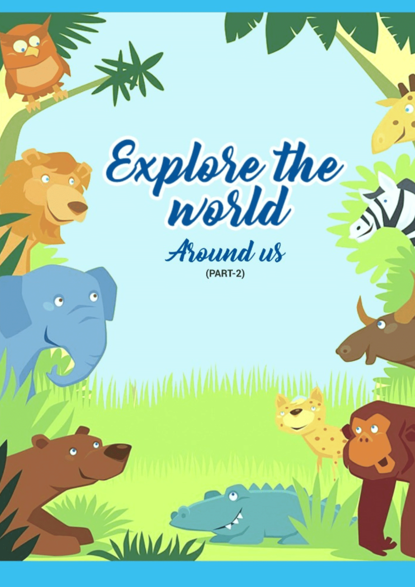 Explore the World Part 2