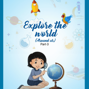 Explore the World Part 3