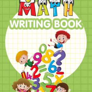 My Math Writing Book