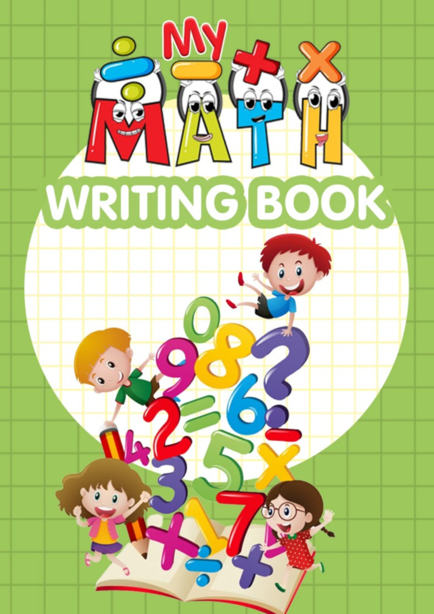 My Math Writing Book