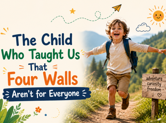 UCKindies blog - The Child Who Taught Us That Four Walls Aren’t for Everyone