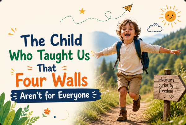 UCKindies blog - The Child Who Taught Us That Four Walls Aren’t for Everyone